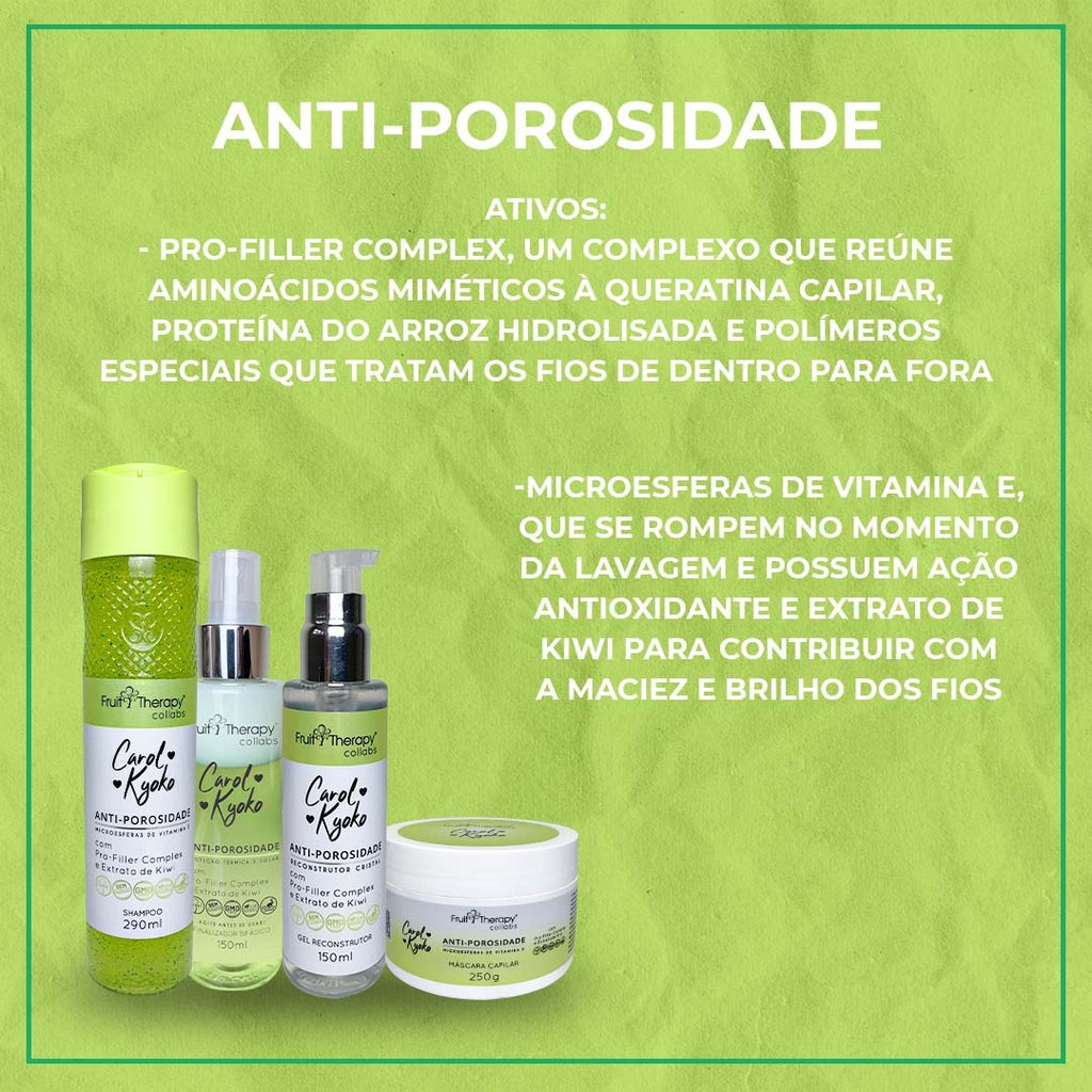 Kit Anti-Porosidade 4 itens | Fruit Therapy Collabs Carol Kyoko